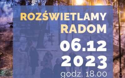 „Rozświetlamy Radom”